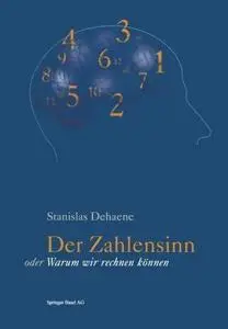 Der Zahlensinn oder Warum wir rechnen können