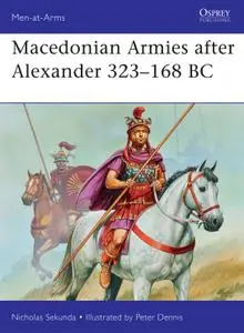 Macedonian Armies after Alexander 323–168 BC, Book 477 (Men-at-Arms)