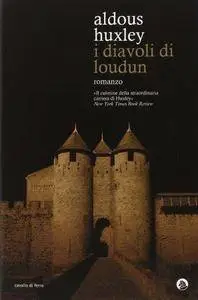 Aldous Huxley - I diavoli di Loudun (Repost)