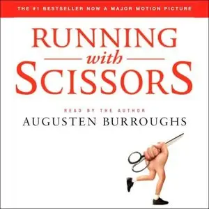 Running with Scissors: A Memoir (Audiobook) [Repost]