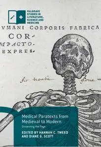 Medical Paratexts from Medieval to Modern: Dissecting the Page