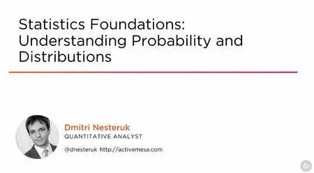Statistics Foundations - Understanding Probability and Distributions