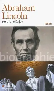 Liliane Kerjan, "Abraham Lincoln"