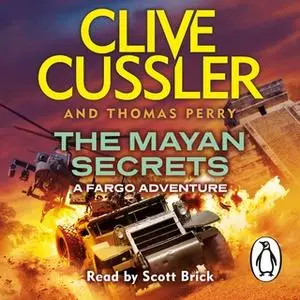 «The Mayan Secrets» by Clive Cussler,Thomas Perry