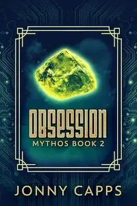 «Obsession» by Jonny Capps