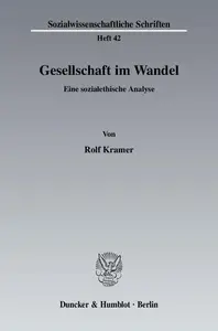 Gesellschaft im Wandel: Eine sozialethische Analyse
