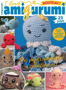 I Love Amigurumi France N.5 - Juillet-Août 2025
