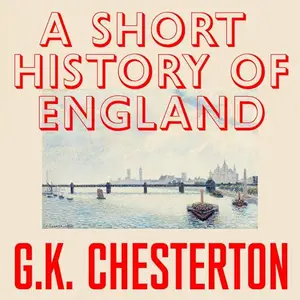 A Short History of England [Audiobook]