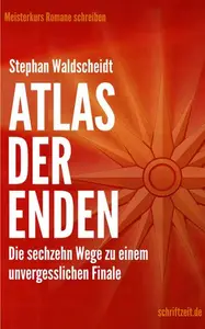 Stephan Waldscheidt - ATLAS DER ENDEN