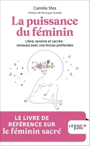 Camille Sfez, "La puissance du féminin"