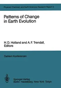 Patterns of Change in Earth Evolution