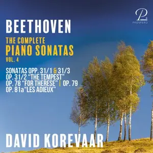 David Korevaar - Beethoven: The Complete Piano Sonatas Vol.4 (2025)