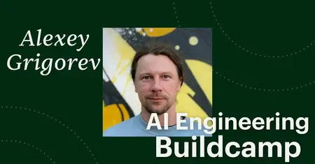 AI Engineering Buildcamp: From RAG to Agents