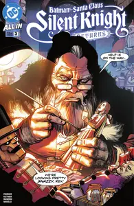 Batman-Santa Claus-Silent Knight Returns 003 2025 Digital Pyrate
