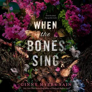 When the Bones Sing