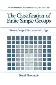 The Classification of Finite Simple Groups Volume 1: Groups of Noncharacteristic 2 Type