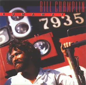 Bill Champlin - Runaway (1981) [1996]