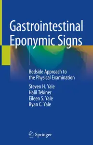 Gastrointestinal Eponymic Signs: Bedside Approach to the Physical Examination