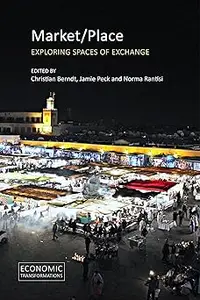 Market/Place: Exploring Spaces of Exchange
