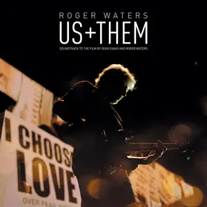 Roger Waters - Us + Them (2020)