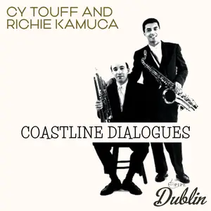 Cy Touff - Coastline Dialogues (Remastered) (2026) [Official Digital Download]