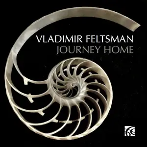 Vladimir Feltsman - Journey Home (2025)