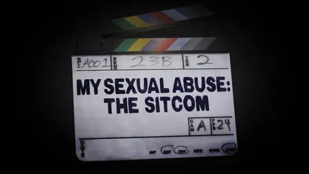 CH4. - My Sexual Abuse: The Sitcom (2024)