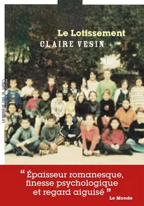 Claire Vesin, "Le lotissement"