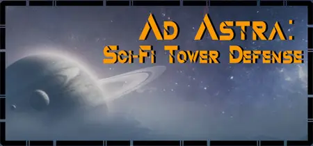 Ad Astra Sci-Fi Tower Defense (2024)