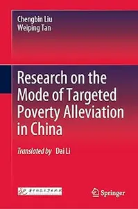 Research on the Mode of Targeted Poverty Alleviation in China