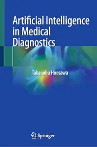 Artificial Intelligence in Medical Diagnostics