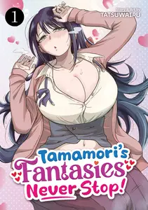 Tamamoris Fantasies Never Stop v01