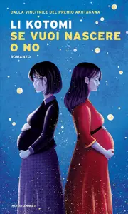 Li Kotomi - Se vuoi nascere o no
