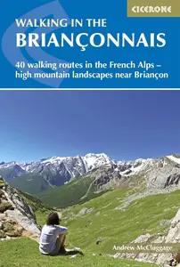 Walking in the Briançonnais (Cicerone Walking Guide)