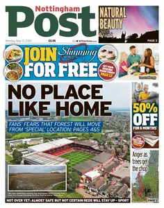 Nottingham Post - 13 May 2024