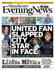 Manchester Evening News - 15 July 2025