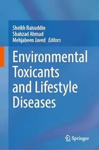 Environmental Toxicants and Lifestyle Diseases