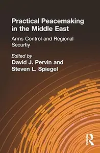 Practical Peacemaking in the Middle East