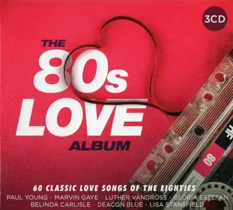 VA - The 80s Love Album [3CD] (2017) Lossless