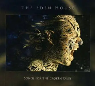 The Eden House - Songs For The Broken Ones (2017)