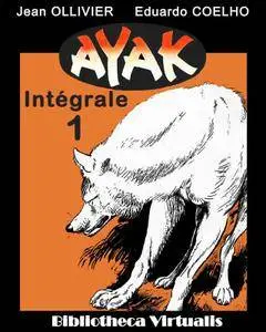 Ayak - Intégrale 01