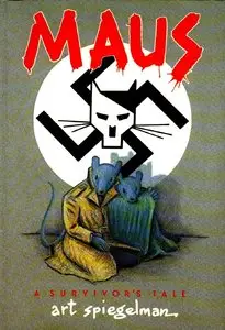 Maus I: A Survivor's Tale: My Father Bleeds History (1986)