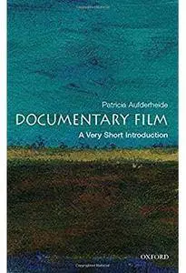 Documentary Film: A Very Short Introduction [Repost]