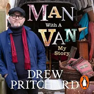 Man with a Van: My Story [Audiobook]
