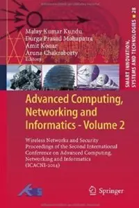 Advanced Computing, Networking and Informatics - Volume 2