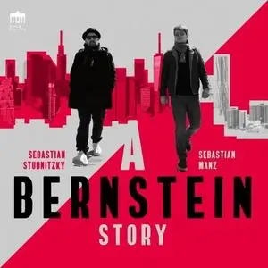 Sebastian Manz & Sebastian Studnitzky - A Bernstein Story (2019)