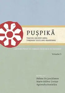 «Puṣpikā V» by Agnieszka Rostalska, Heleene De Jonckheere, Marie-Hélène Gorisse