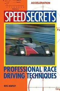 Speed Secrets: Professional Race Driving Techniques