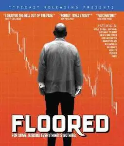 Floored (2009)