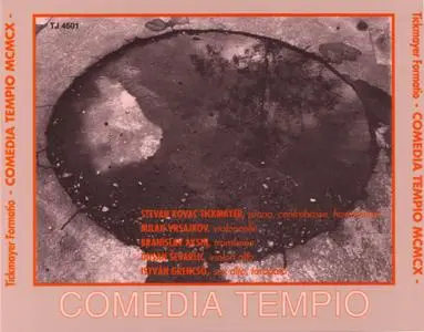 Tickmayer Formatio - Comedia Tempio MCMCX (Musique pour le Theatre Jel) (1991)